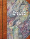 Steigerung der Intuition in fünf einfachen Schritten