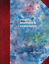 Vitality, Stamina and Endurance